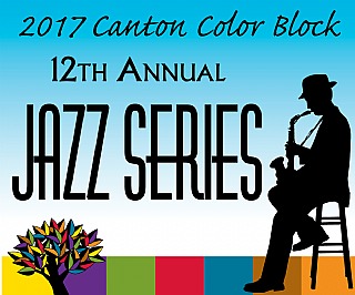 12th Annual Canton Color Block Jazz Series Announces Full Musical Lineup And Venues